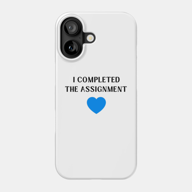 I Completed the Assignment Harris Walz Madam President Phone Case by CheekyWitch