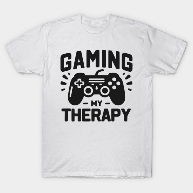Gaming My Therapy T-Shirt by Frank Ring