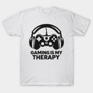 Gaming is My Therapy T-Shirt