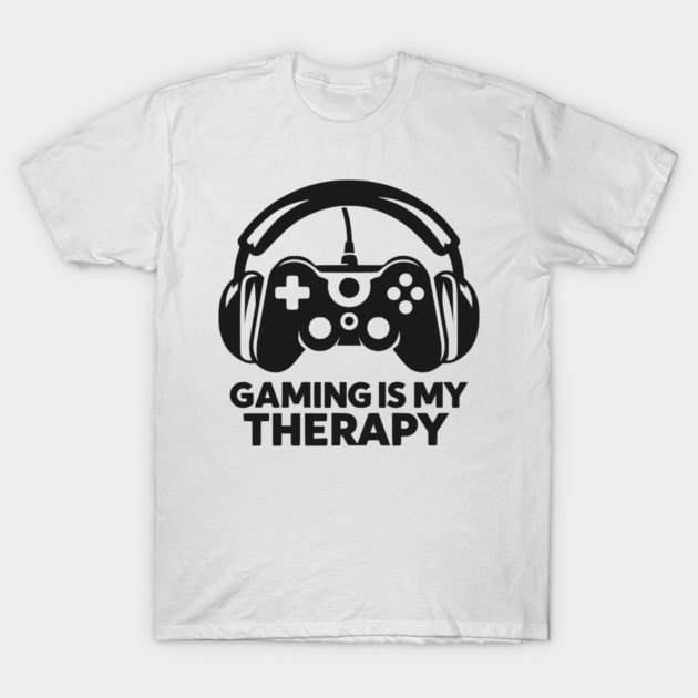 Gaming is My Therapy T-Shirt by Frank Ring