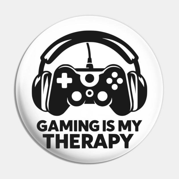 Gaming is My Therapy Pin by Frank Ring