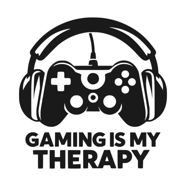 Gaming is My Therapy by Frank Ring