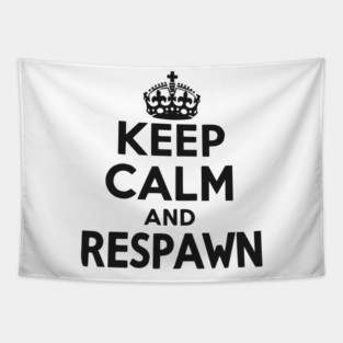 Keep Calm and Respawn Tapestry