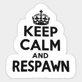 Keep Calm and Respawn Magnet