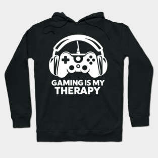 Gaming is My Therapy Hoodie