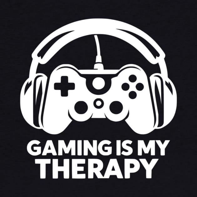 Gaming is My Therapy by Frank Ring