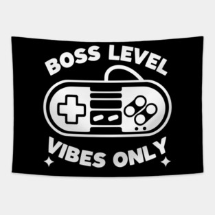Boss Level Vibes Only Tapestry