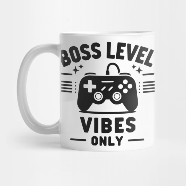 Boss Level Vibes Only by Frank Ring