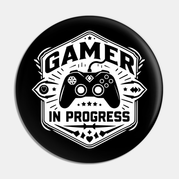 Gamer in Progress Pin by Frank Ring