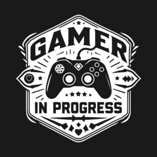 Gamer in Progress T-Shirt