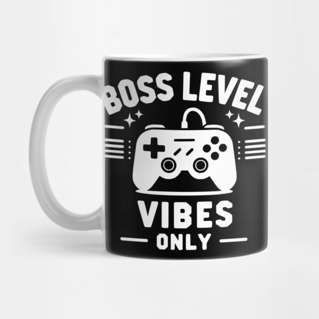 Boss Level Vibes Only by Frank Ring