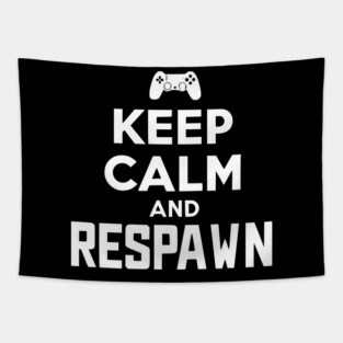Keep Calm and Respawn Tapestry