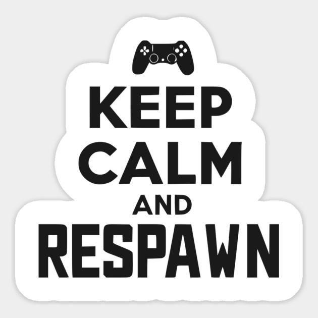 Keep Calm and Respawn Magnet by Frank Ring