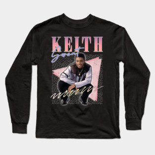 Keith Sweat - - - 90s Style Long Sleeve T-Shirt