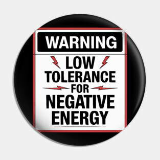 Warning Low Tolerance for Negative Energy Pin
