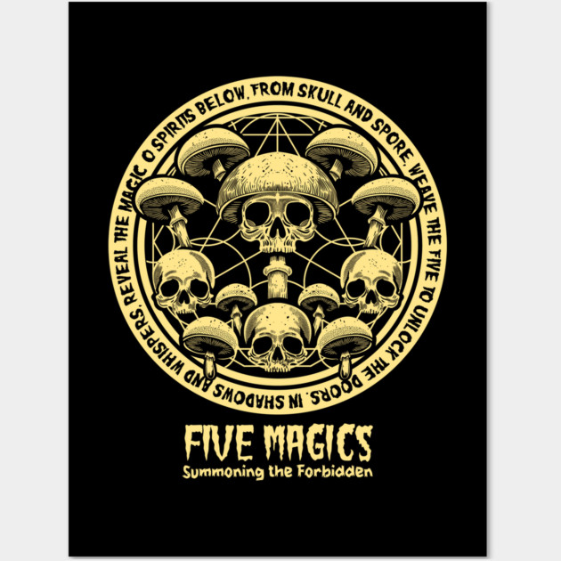 FIVE MAGICS Wall Art by artslaves