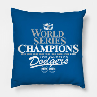 Dodgers B2B World Series Champions 2025 Pillow
