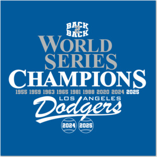 Dodgers B2B World Series Champions 2025 Posters and Art