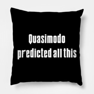 The Sopranos Quasimodo Pillow