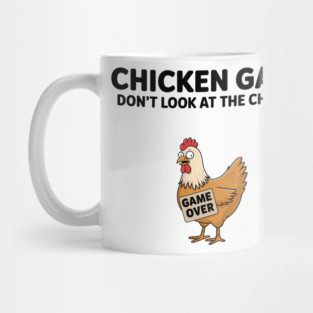 Game Over Silly Chicken Meme Humor Mug