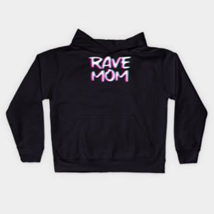 Techno Rave Mom Trippy Glitch Music Hardstyle Tekk Kids Hoodie