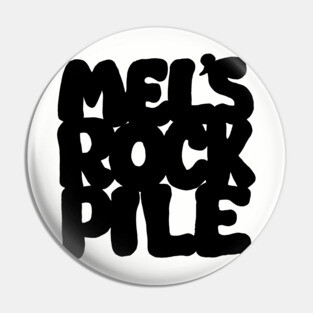 Mel's Rock Pile SCTV Pin