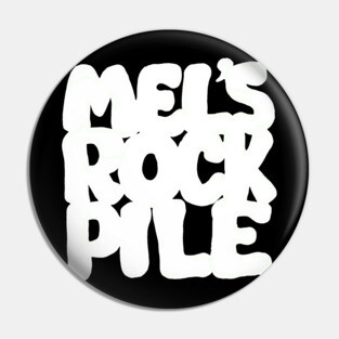 Mel's Rock Pile SCTV Pin