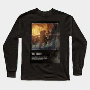 Wasteland Long Sleeve T-Shirt
