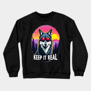 A Vintage Retro "Keep it Real", Wolf Text Graphic Design Crewneck Sweatshirt