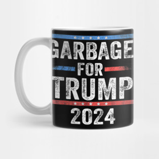 Garbage for Trump 2024  Mug