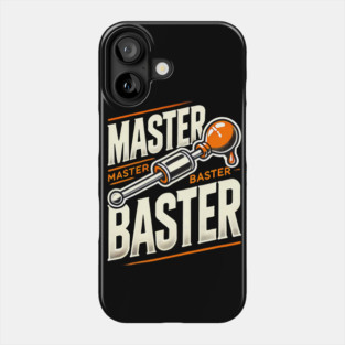 Funny Thanksgiving Saying, Basting Turkey Phone Case