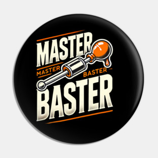 Funny Thanksgiving Saying, Basting Turkey Pin