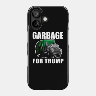 garbage-for-trump Phone Case