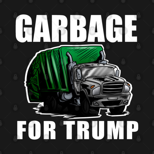 garbage-for-trump by el yunge
