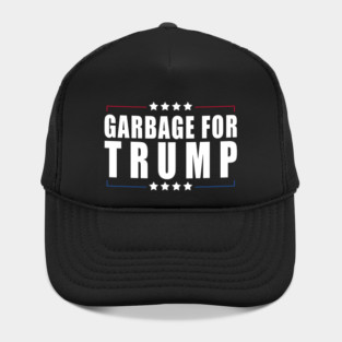 garbage for trump Hat