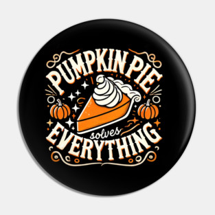 Funny Thanksgiving Saying, Pie Lover by Pin