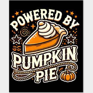 Funny Thanksgiving Saying, Pie Lover Posters and Art