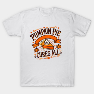 Funny Thanksgiving Saying, Pie Lover T-Shirt