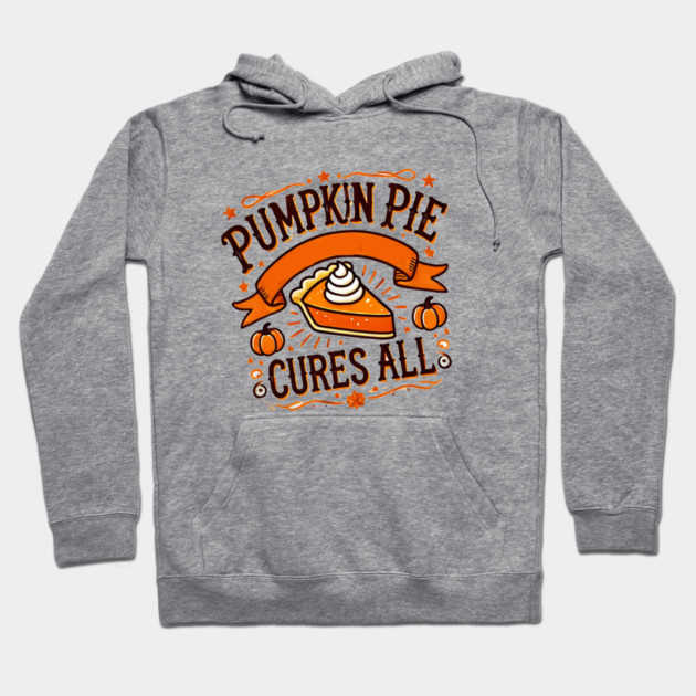 Funny Thanksgiving Saying, Pie Lover Hoodie by logiamerch