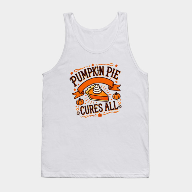 Funny Thanksgiving Saying, Pie Lover Tank Top by logiamerch