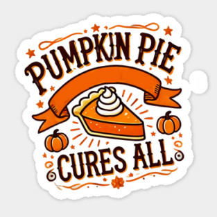 Funny Thanksgiving Saying, Pie Lover Sticker