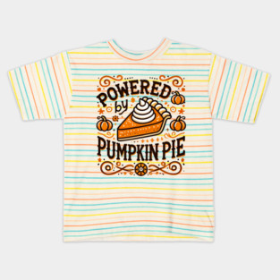 Funny Thanksgiving Saying, Pie Lover Kids T-Shirt