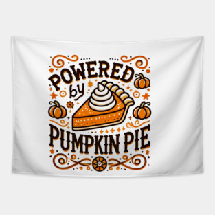 Funny Thanksgiving Saying, Pie Lover Tapestry