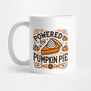 Funny Thanksgiving Saying, Pie Lover Mug