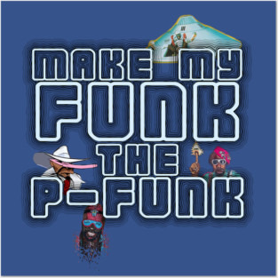 Let's Make it Funky Posters and Art