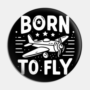 Born to Fly Pin
