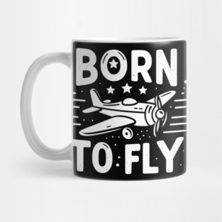 Born to Fly Mug