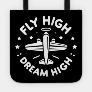 Fly High Dream High Tote