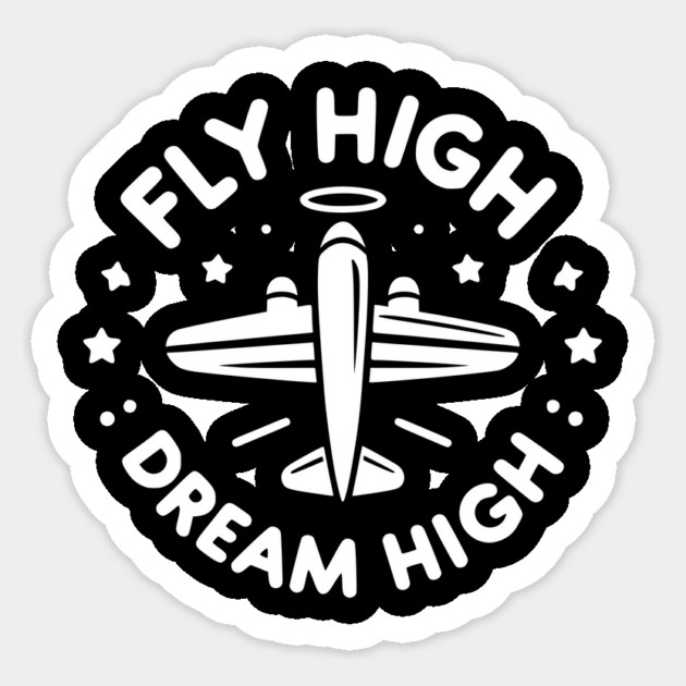 Fly High Dream High Sticker by Frank Ring