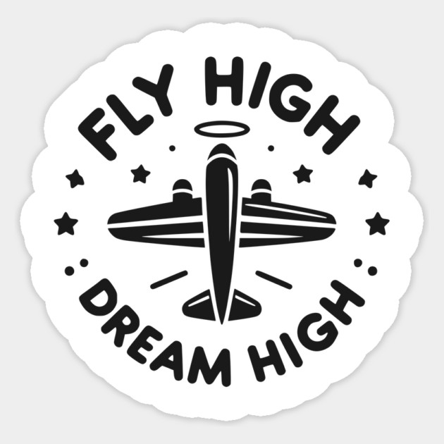 Fly High Dream High Sticker by Frank Ring